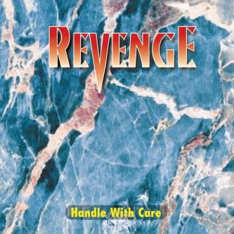 Copertina dell'album Handle With Care, di Revenge