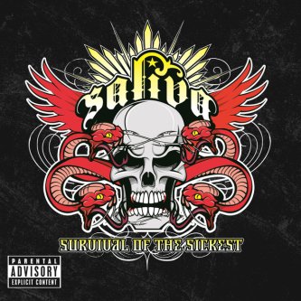 Copertina dell'album Survival Of The Sickest, di Saliva