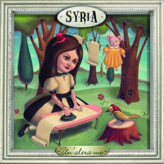 Copertina dell'album Un' Altra Me, di Syria