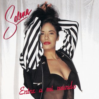 Copertina dell'album Entre A Mi Mundo, di Selena