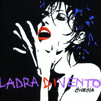 Copertina dell'album Ladra Di Vento, di Giorgia