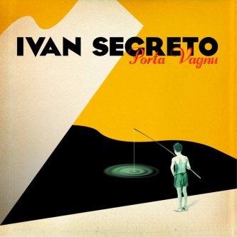 Copertina dell'album Porta Vagnu, di Ivan Segreto