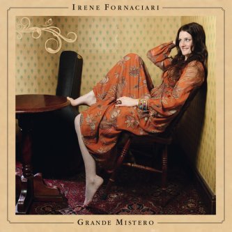 Copertina dell'album Grande mistero, di Irene Fornaciari