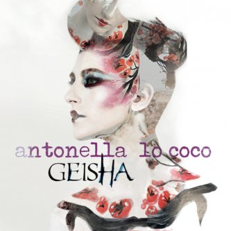 Copertina dell'album Geisha, di Antonella Lo Coco