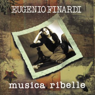Copertina dell'album Musica Ribelle, di Eugenio Finardi