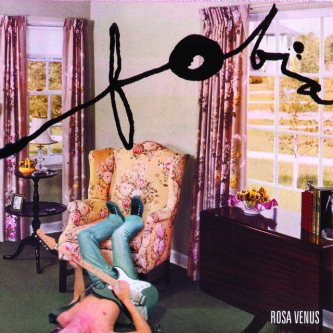 Copertina dell'album Rosa Venus, di Fobia