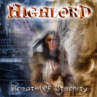 Copertina dell'album Breath Of Eternity, di Highlord