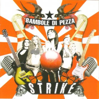 Copertina dell'album Strike, di Bambole di Pezza