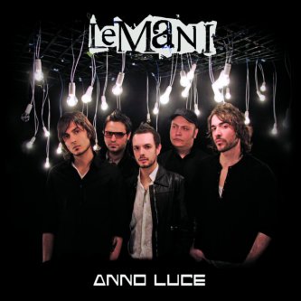 Copertina dell'album Anno Luce, di Le Mani