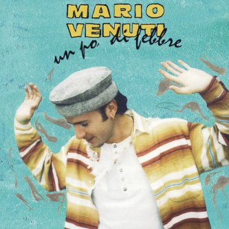 Copertina dell'album Un Po' Di Febbre, di Mario Venuti