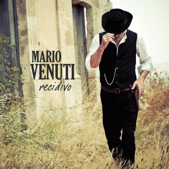 Copertina dell'album Recidivo, di Mario Venuti