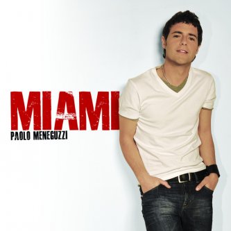 Copertina dell'album Miami, di Paolo Meneguzzi