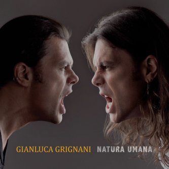 Copertina dell'album Natura umana, di Gianluca Grignani