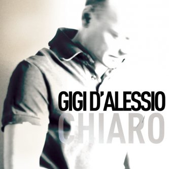 Copertina dell'album Chiaro, di Gigi D'Alessio