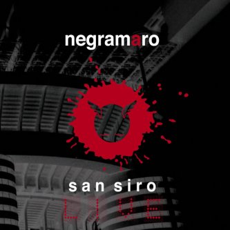 Copertina dell'album San Siro Live, di Negramaro