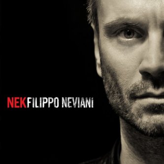 Copertina dell'album Filippo Neviani, di Nek