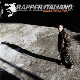 Copertina dell'album Rapper Italiano, di Bassi Maestro