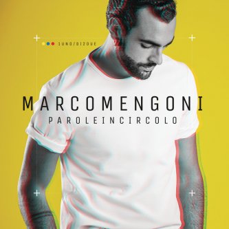 Copertina dell'album Parole in Circolo, di Marco Mengoni