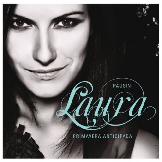 Copertina dell'album Primavera Anticipada, di Laura Pausini