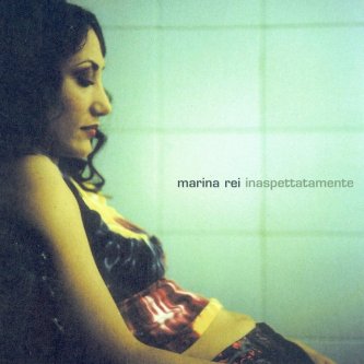 Copertina dell'album Inaspettatamente, di Marina Rei