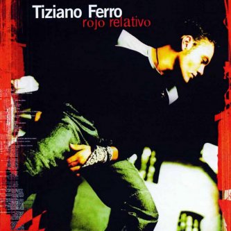 Copertina dell'album Rojo Relativo, di Tiziano Ferro