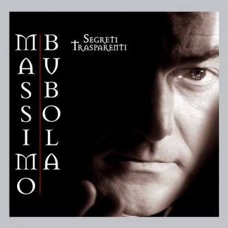 Copertina dell'album Segreti Trasparenti, di Massimo Bubola