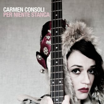 Copertina dell'album Per Niente Stanca: The Best Of, di Carmen Consoli