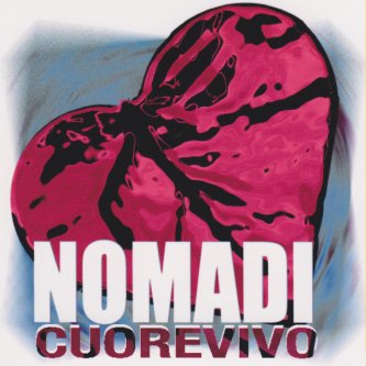 Copertina dell'album Cuore Vivo, di Nomadi