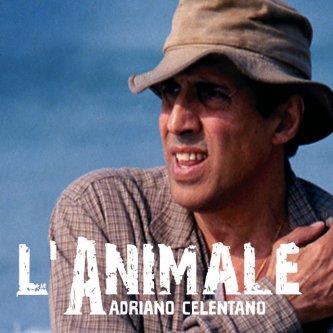 Copertina dell'album L'animale, di Adriano Celentano