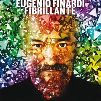 Copertina dell'album Fibrillante, di Eugenio Finardi