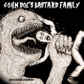 Copertina dell'album Quei Gravi Ragazzi, di John Doe's Bastard Family