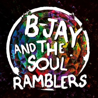 Copertina dell'album B-jay and the Soul Ramblers, di B-jay and the Soul Ramblers