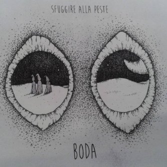 Copertina dell'album Sfuggire alla Peste, di Boda