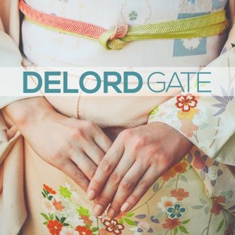 Copertina dell'album GATE Part. 1, di DeLord