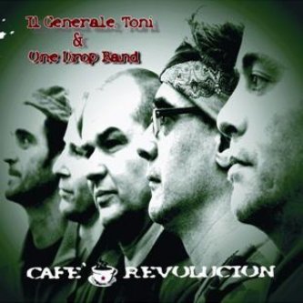 Copertina dell'album Cafe Revolucion, di Il Generale