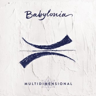 Copertina dell'album Multidimensional, di BABYLONIA