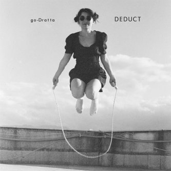 Copertina dell'album Deduct, di go-Dratta