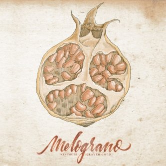 Copertina dell'album Melograno, di Claver Gold