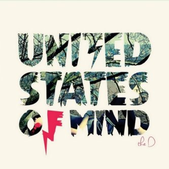 Copertina dell'album United States Of Mind, di The D