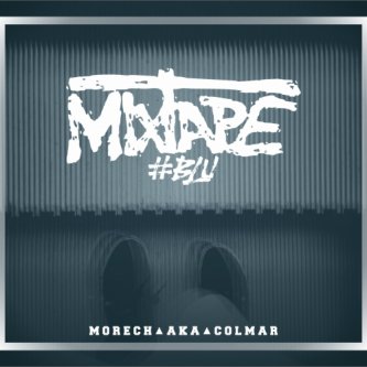 Copertina dell'album Mixtape #Blu, di Morech