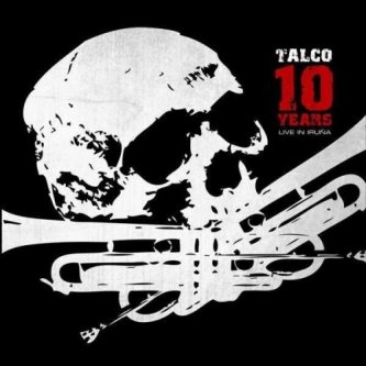 Copertina dell'album Live 10 years, di Talco