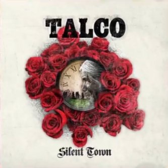 Copertina dell'album Silent Town, di Talco
