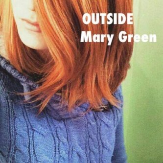 Copertina dell'album OUTSIDE, di Mary Green