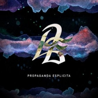 Copertina dell'album Propaganda Esplicita, di Propaganda Esplicita