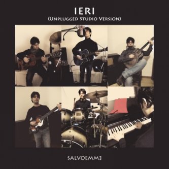 Copertina dell'album IERI (Unplugged Studio Version), di SALVOEMME
