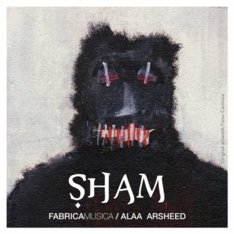 Copertina dell'album Sham, di Alaa Arsheed