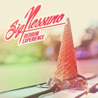 Copertina dell'album Sig Nessuno, di Redrum Experience