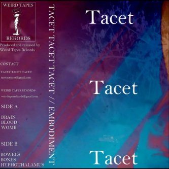 Copertina dell'album Embodiment, di TACET TACET TACET