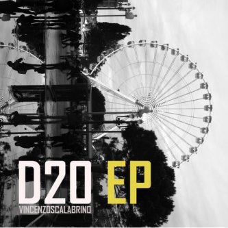 Copertina dell'album D20 EP, di vincenzoscalabrino