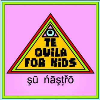 Copertina dell'album Tequila For Kids su nastro, di Tequila for Kids